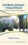 Michael Dempsey, Michael Joseph Dempsey, Michael Joseph (Rmit Univ Dempsey, Michael Joseph (Ton Duc Thang Univ Dempsey, Michael Dempsey - Stock Markets, Investments and Corporate Behavior: A Conceptual