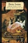 Layla Presant Rose Rudd - DEVIL INSIDE ~ Witchcraft, Maleficia & Culture in the Early Atlantic World, 1450-1820