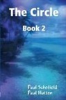 Paul Hutton, Paul Schofield - The Circle Book 2