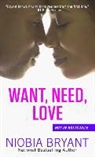 Niobia Bryant - Want, Need, Love