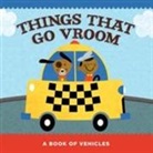 Flash Kids Editors, Sterling Children's - Things That Go Vroom