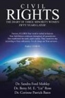 Sandra Mobley, Corinne Patrick, Liz Ross - Civil Rights