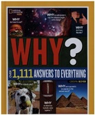 Crispin Boyer, National Geographic Kids - Why?: 1,111 Answers to Everything