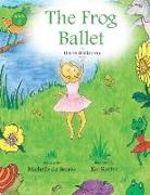 Michelle De Serres - The Frog Ballet