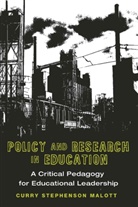 Curry Malott, Curry Stephenson Malott - Policy and Research in Education