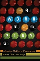 Aaron Chia Yuan Hung - The Work of Play