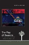 Youssef Yacoubi - The Play of Reasons
