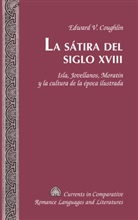 Edward V Coughlin, Edward V. Coughlin, Tamara Alvarez-Detrell, G Paulson - La sátira del siglo XVIII