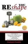 Stephanie Franklin - REshape YOU