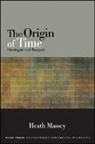 Heath Massey, Massey Heath - The Origin of Time