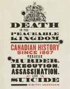 Dimitry Anastakis - Death in the Peaceable Kingdom