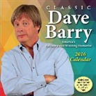 Dave Barry - Classic Dave Barry 2016 Calendar