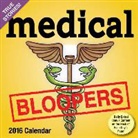 Andrews Mcmeel Publishing, Andrews McMeel Publishing (COR), Andrews McMeel Publishing LLC, Andrews Mcmeel Publishing - Medical Bloopers 2016 Calendar