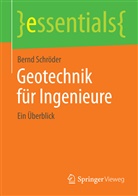 Bernd Schröder - Geotechnik für Ingenieure
