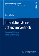 Vera Schulte - Interaktionskompetenz im Vertrieb