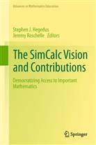 Stephen J. Hegedus, Stephe J Hegedus, Stephen J Hegedus, Roschelle, Roschelle, Jeremy Roschelle - The SimCalc Vision and Contributions