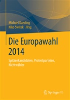Michae Kaeding, Michael Kaeding, Switek, Switek, Niko Switek - Die Europawahl 2014