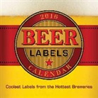 Andrews Mcmeel Publishing, Andrews McMeel Publishing (COR), Andrews McMeel Publishing LLC, Andrews Mcmeel Publishing - Beer Labels 2016 Calendar