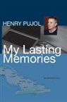 Henry Pujol - MY LASTING MEMORIES