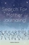Valerie Albrecht - Search for Mother Journaling