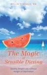 Rn Bella Tindale - The Magic of Sensible Dieting