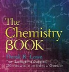 Derek Lowe, Derek B Lowe, Derek B. Lowe - The Chemistry Book