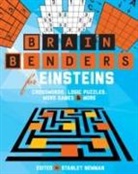 Conceptis Puzzles, S. Newman, Stanley Newman, Stanley (EDT)/ Ritmeester Newman, David Phillips, David (Imperial College London UK) Phillips... - Brain Benders for Einsteins