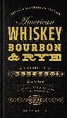 Clay Risen - American Whiskey, Bourbon & Rye