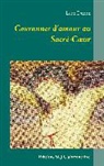 L&eacute;on Dehon - Couronnes d'amour au Sacr&eacute;-Coeur