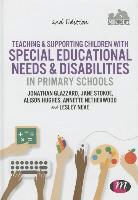 Jonathan Glazzard, Jonathan Stokoe Glazzard, Alison Hughes, Annette Netherwood, Lesley Neve, Jane Stokoe - Teaching and Supporting Children With Special Educational Needs and
