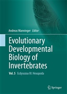 Andrea Wanninger, Andreas Wanninger - Evolutionary Developmental Biology of Invertebrates 5