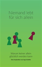 Ingo Schäfer - Niemand lebt für sich allein