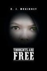 C. J. McKinney - Thoughts Are Free