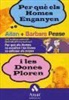 Allan Pease, Barbara Pease - Per que els homes enganyen i les dones ploren