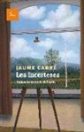 Jaume Cabré - Les incerteses : sobre la creació del món