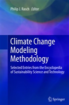 Phili J Rasch, Philip J Rasch, Philip J. Rasch - Climate Change Modeling Methodology