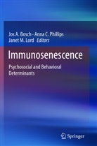 Jos Bosch, Jos A. Bosch, Ann C Phillips, Anna C Phillips, Janet Lord, Janet M. Lord... - Immunosenescence
