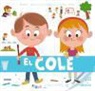 Claire Wortemann - Baby enciclopedia. El cole