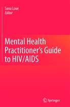 San Loue, Sana Loue - Mental Health Practitioner's Guide to HIV/AIDS