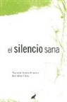 Yolande Duran-Serrano, Laurence Vidal - El silencio sana