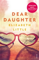 Elizabeth Little, Little Elizabeth - Dear Daughter