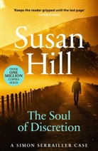 Susan Hill - The Soul of Discretion