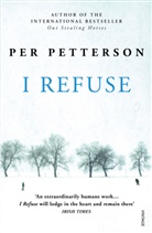 Per Petterson, Petterson Per - I Refuse