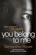 Samantha Hayes, Hayes Samantha - You Belong to Me