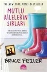 Bruce Feiler - Mutlu Ailelerin Sirlari