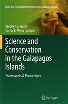 F Mena, F Mena, Stephe J Walsh, Stephen J Walsh, Carlos F. Mena, Stephen J. Walsh - Science and Conservation in the Galapagos Islands