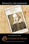 Donald J. Richardson - The Complete Two Gentlemen of Verona