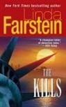 Fairstein, Linda Fairstein, Linda A. Fairstein, Linda Fairstein - The Kills