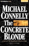 Michael Connelly, Dick Hill - The Concrete Blonde (Hörbuch)