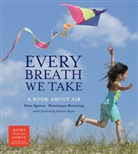 Maya Ajmera, Dominique Browning, Moms Clean Air Force, Julianne Moore - Every Breath We Take